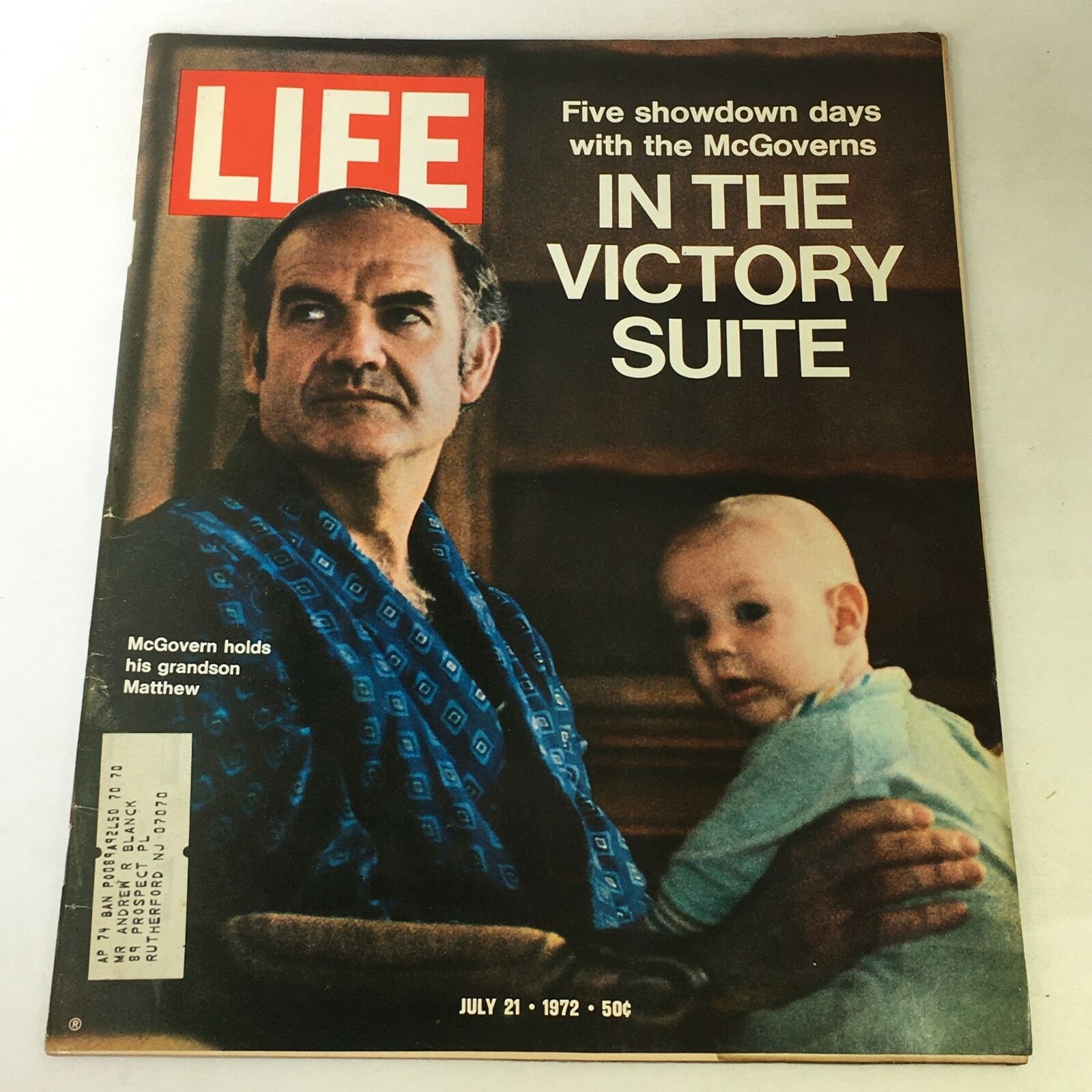 Vintage Life Magazine cover from July 21, 1972, featuring George McGovern holding his grandson Matthew, highlighting a significant moment in American political history.