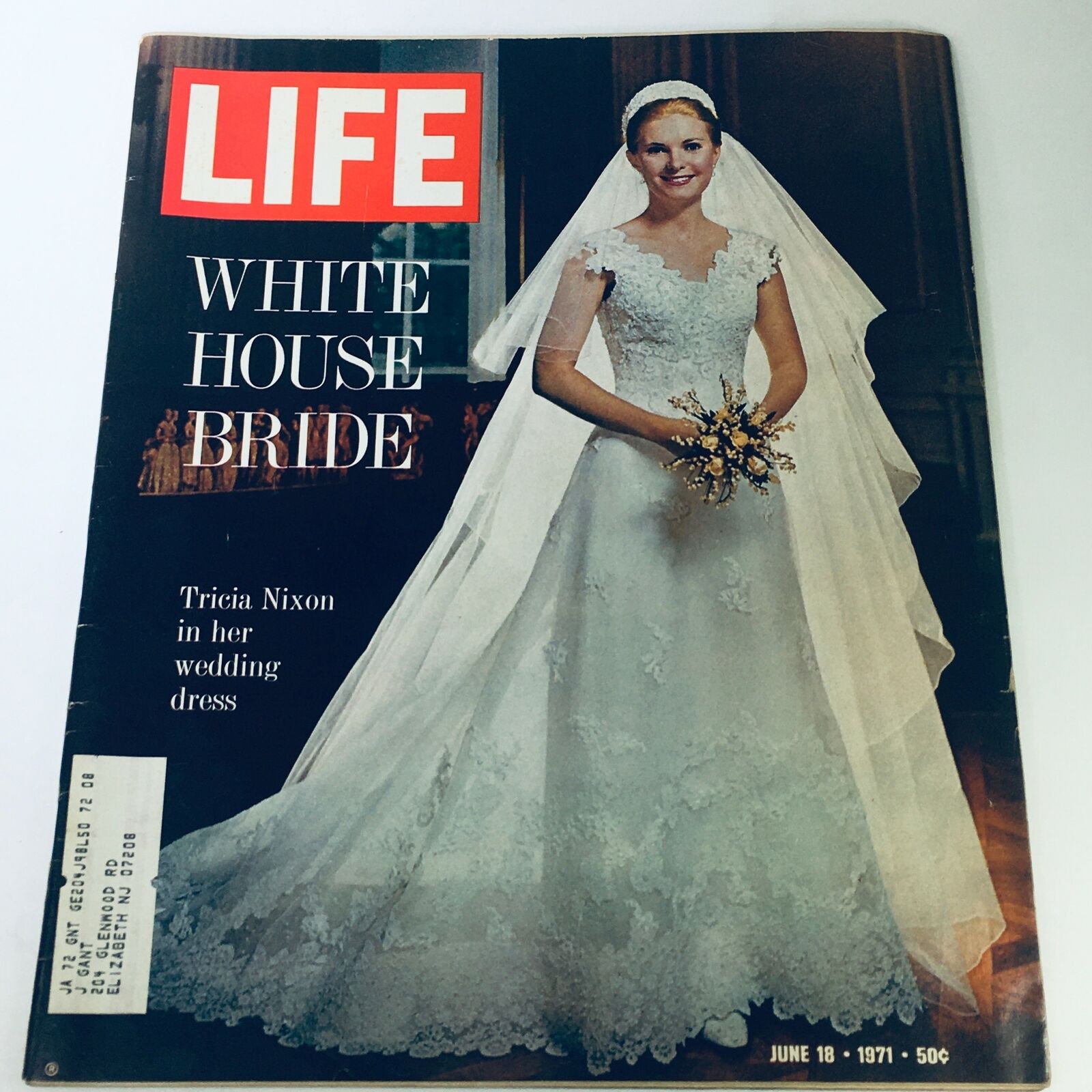Cover of Vintage Life Magazine dated June 18, 1971, featuring Tricia Nixon as the White House Bride in her elegant wedding dress. The magazine includes the title 'LIFE WHITE HOUSE BRIDE'.