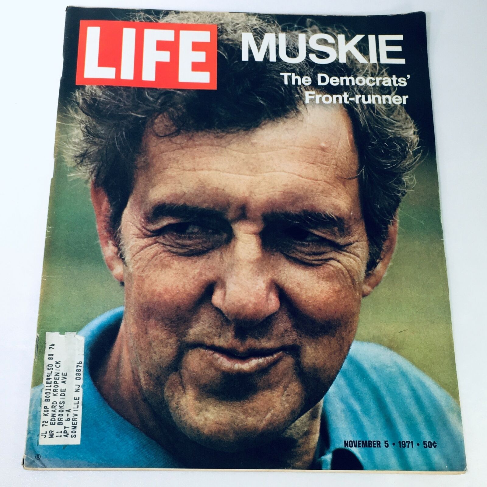 Cover of VTG Life Magazine from November 5, 1971, featuring Edmund Muskie, the Democrats' front-runner, with a photograph highlighting his expressive features and details of the magazine's publication date.