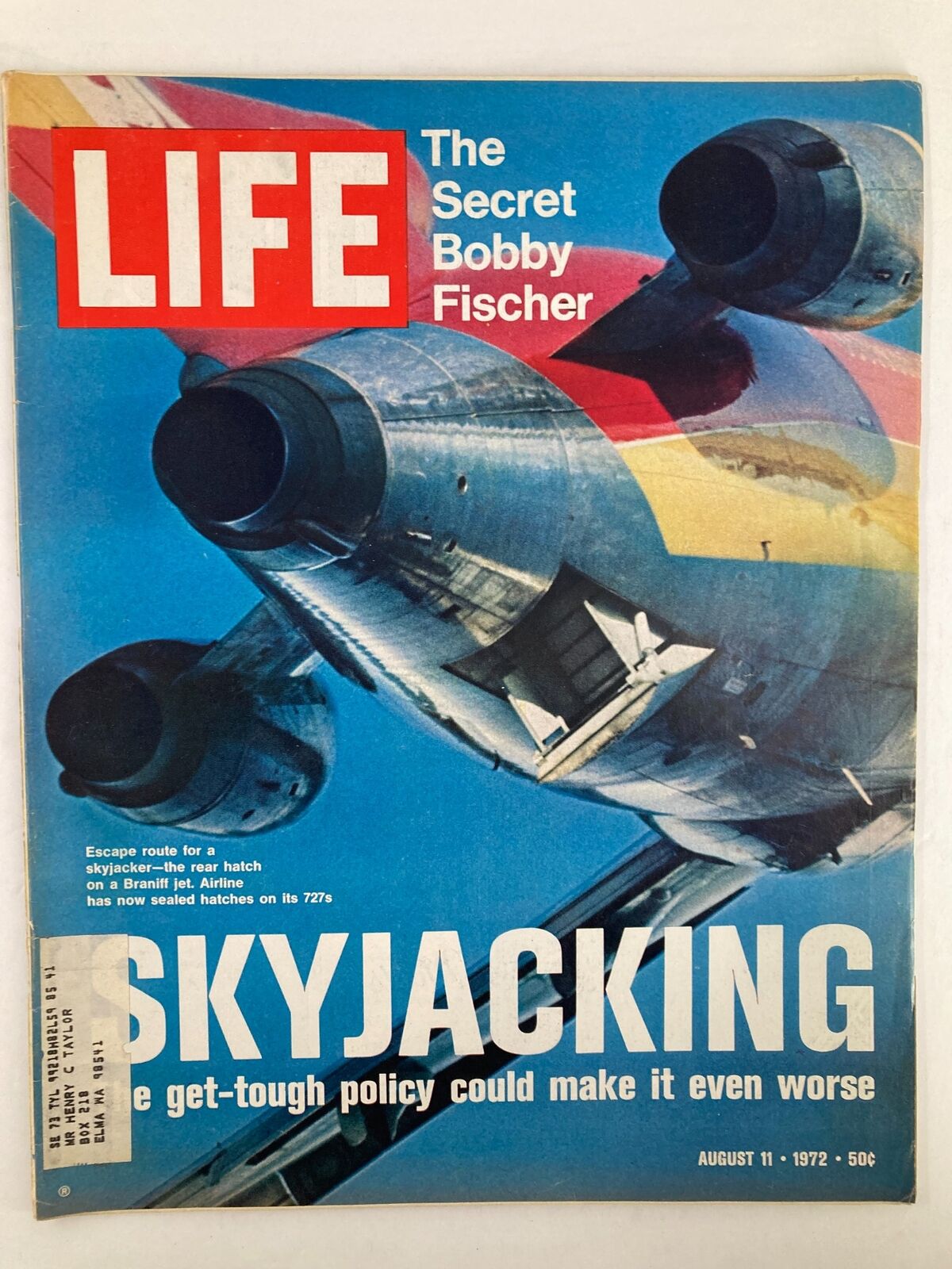 Cover of VTG Life Magazine August 11 1972 featuring the title 'The Secret Bobby Fischer Skyjacking', showcasing a vibrant blue background and the image of an airplane engine, highlighting vintage magazine design.