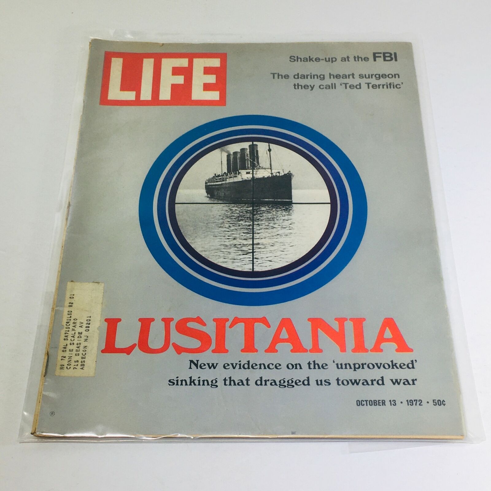 Cover of VTG Life Magazine dated October 13, 1972, featuring the Lusitania with the headline 'New evidence on the 'unprovoked' sinking that dragged us toward war.'