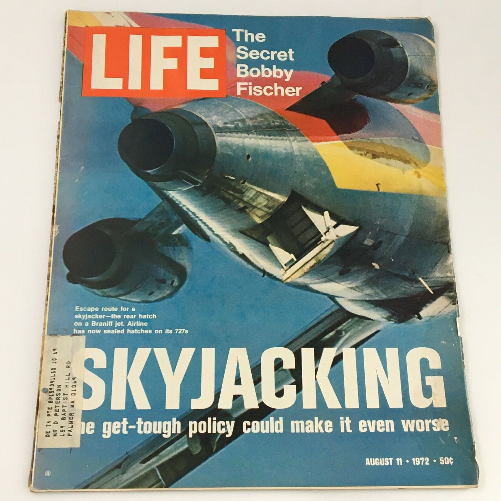 Close-up of VTG Life Magazine August 11 1972 cover showing 'The Secret Bobby Fischer' and a Braniff jet, emphasizing the skyjacking discussion.