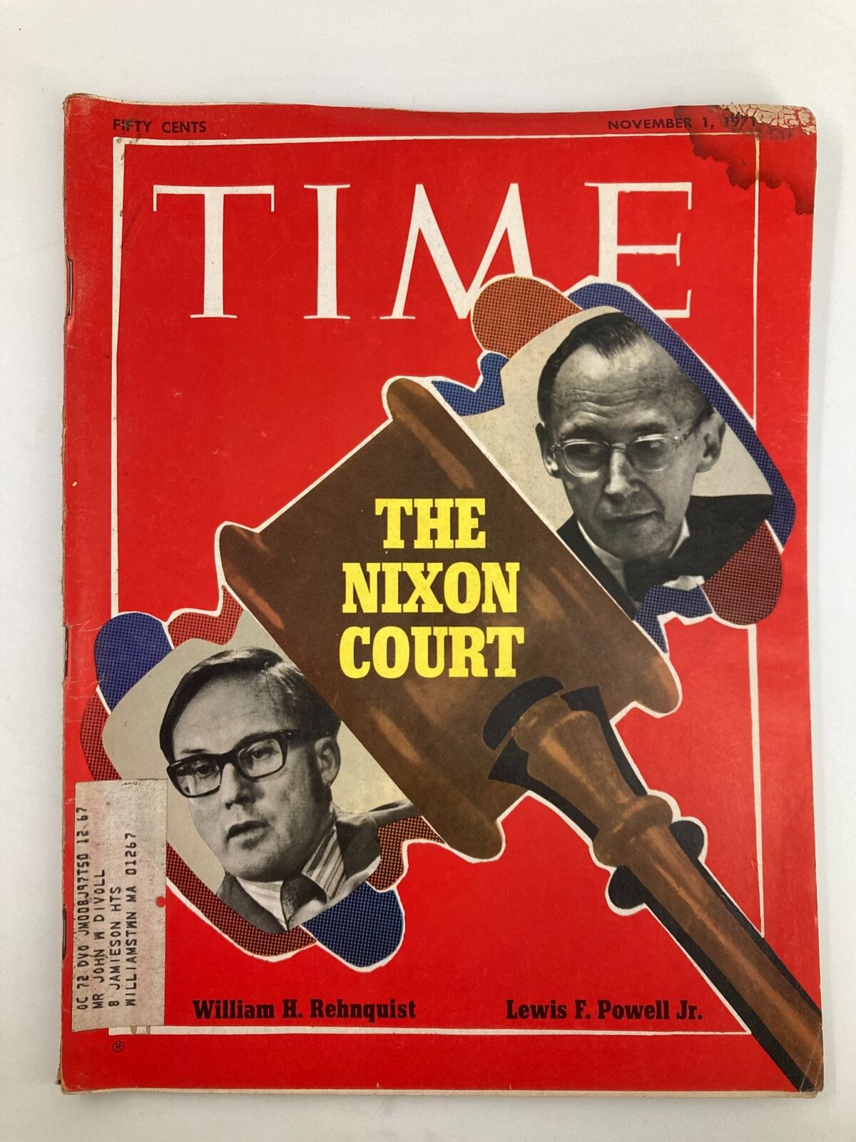Cover of VTG Time Magazine from November 1, 1971 featuring William H. Rehnquist and Lewis F. Powell Jr. with the headline 'The Nixon Court'.