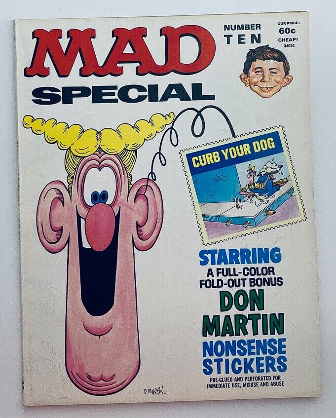 Cover of Mad Magazine Special No. 10 1973 titled 'Curb Your Dog', featuring colorful and humorous illustrations, a cartoon character with exaggerated features, and the tagline 'Starring a Full-Color Fold-Out Bonus Don Martin Nonsense Stickers'.