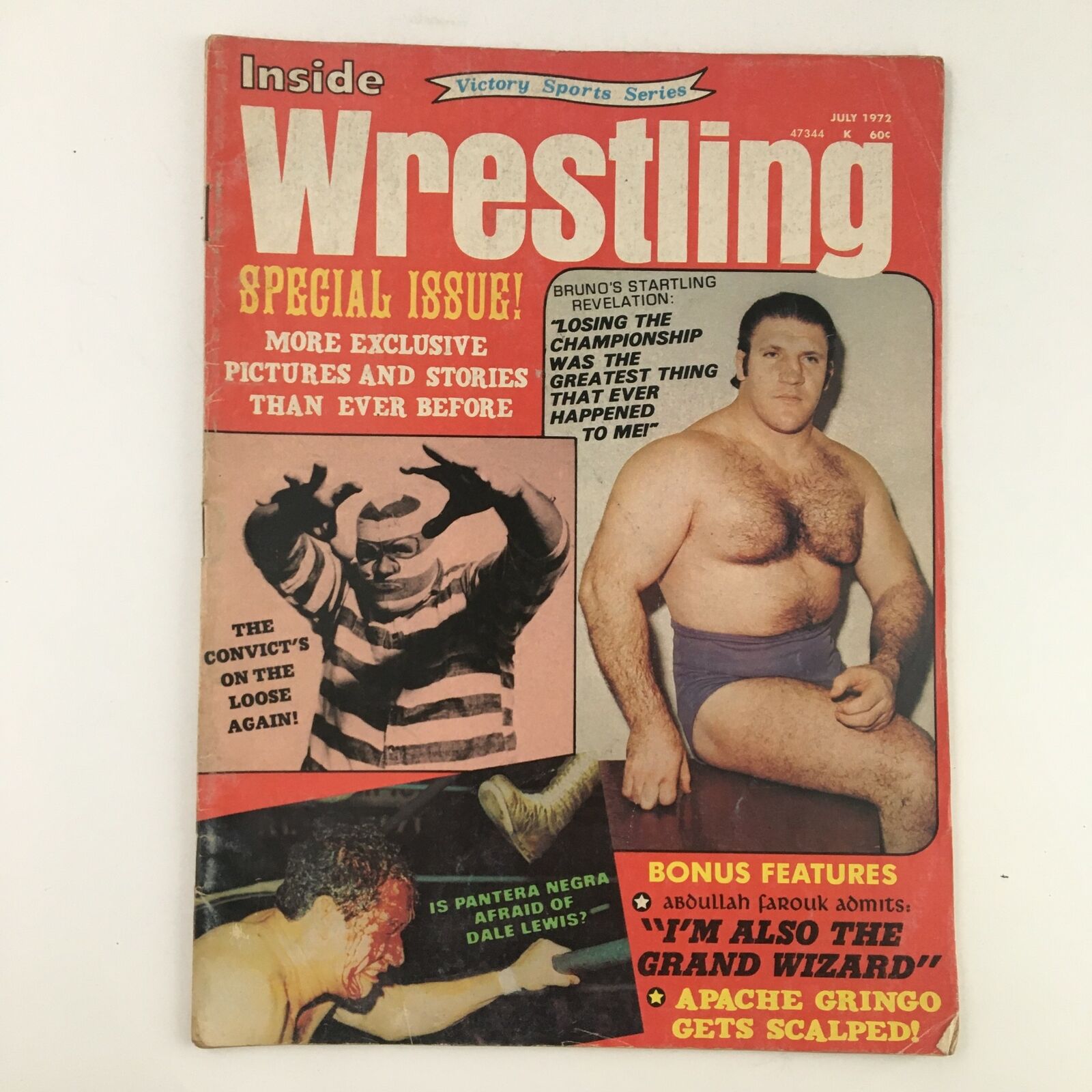 Inside Wrestling Magazine July 1972 cover featuring Bruno Sammartino, Abdullah Farouk, and wrestling-themed graphics. Highlights include 'Losin’ the Championship Was the Greatest Thing That Ever Happened to Me!' and a feature on the convict character in wrestling.