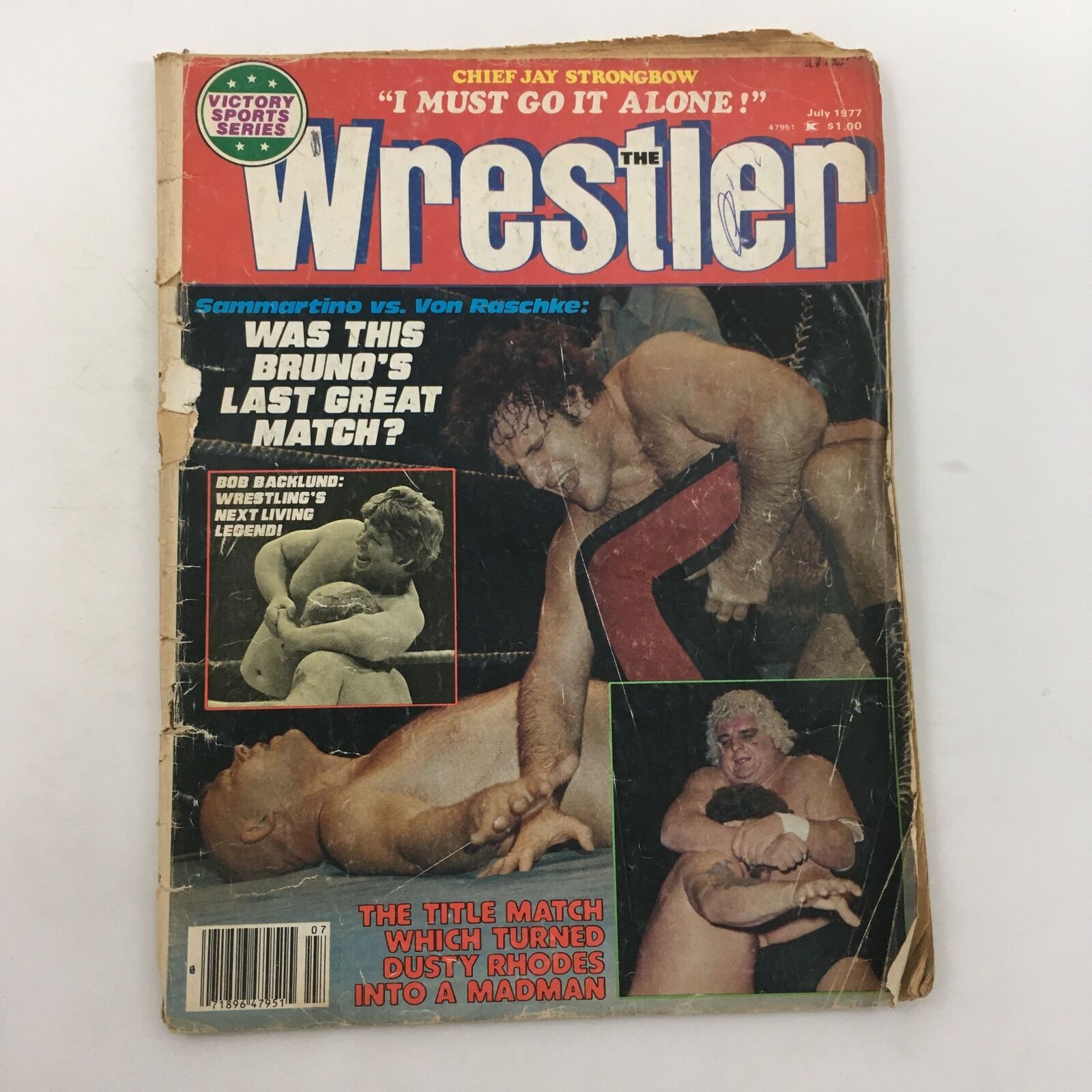 The Wrestler Magazine July 1977 featuring the last match between Bruno Sammartino and Baron von Raschke on the cover. Highlights include a dramatic layout of wrestling action and promotional text about the magazine's content, showcasing wrestling history and collectible value.