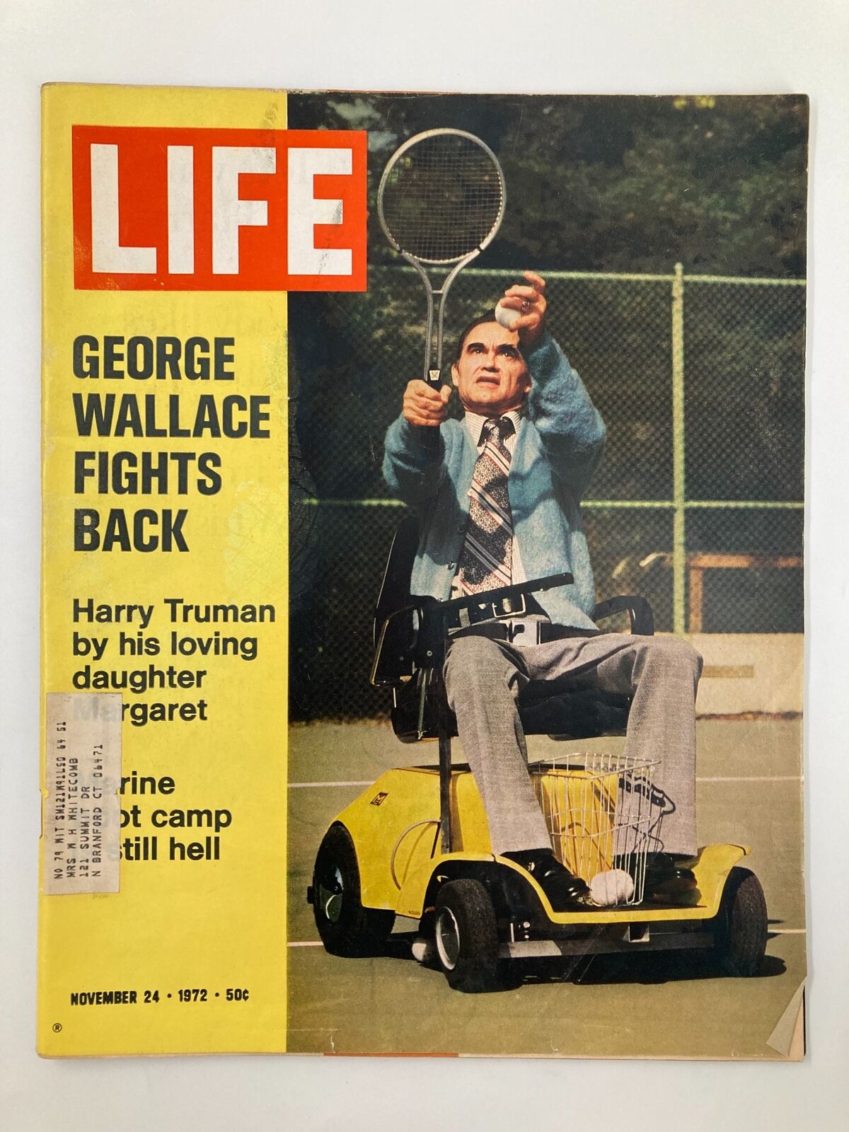 Cover of VTG Life Magazine from November 24, 1972, featuring George Wallace with a tennis racket, highlighting the article 'George Wallace Fights Back' and the mention of Harry Truman.