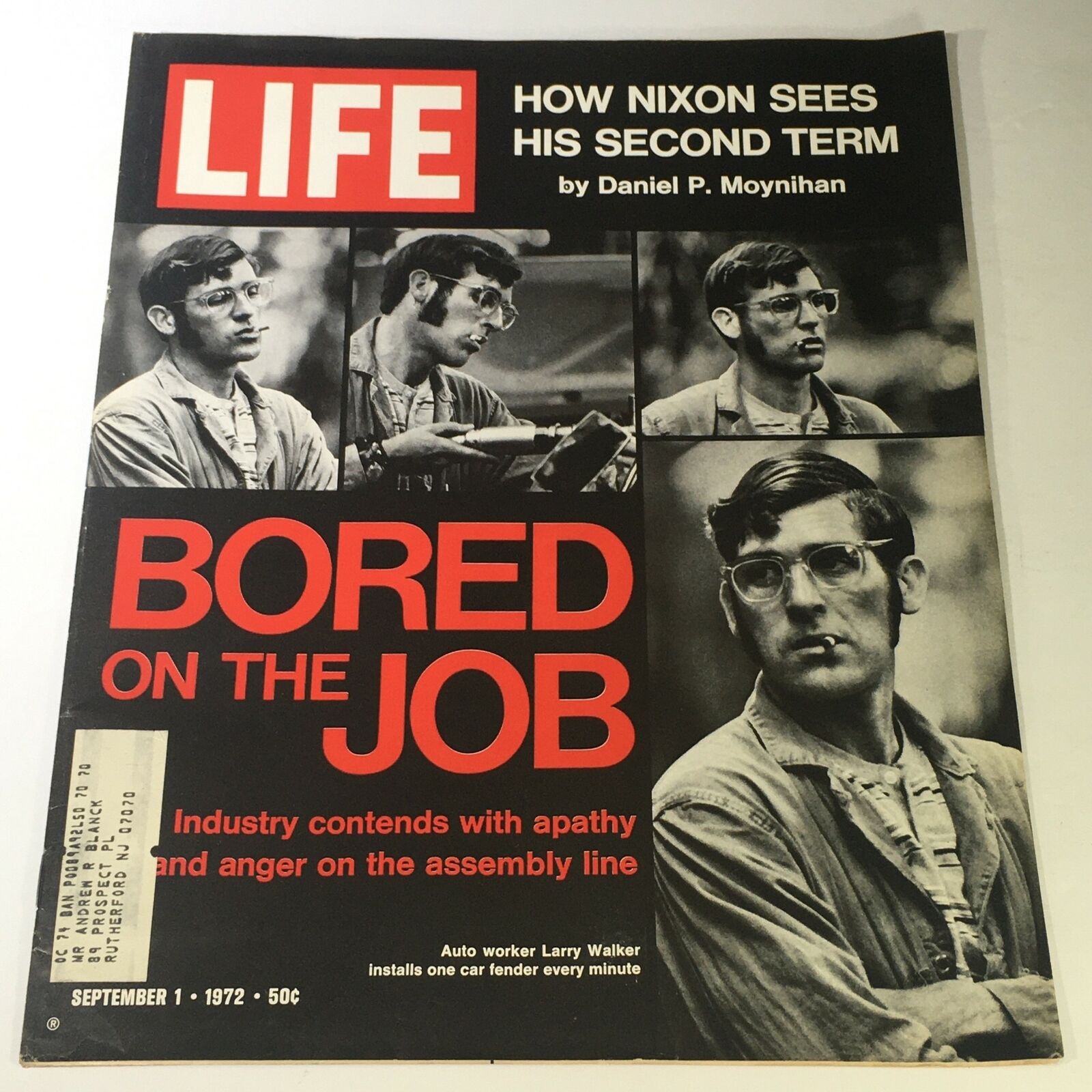 Cover of VTG Life Magazine September 1 1972 featuring the title How Nixon Sees His Second Term by Daniel P. Moynihan, highlighting the theme Bored on the Job with images of an auto worker, capturing the societal issues of the 1970s.