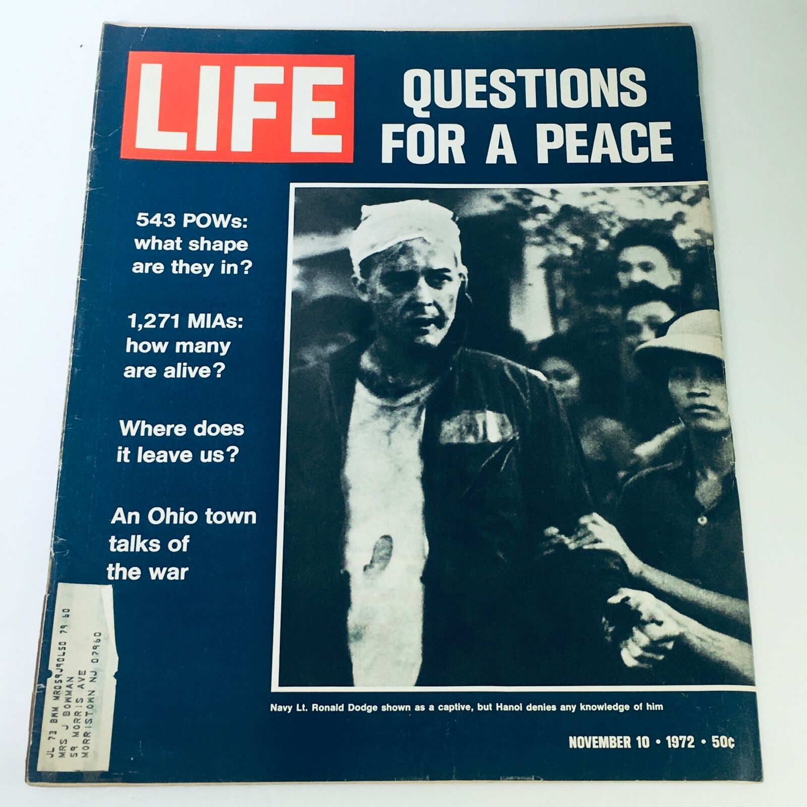 Life Magazine November 10, 1972 - Navy Lieutenant Ronald Dodge Captive, Vietnam War History