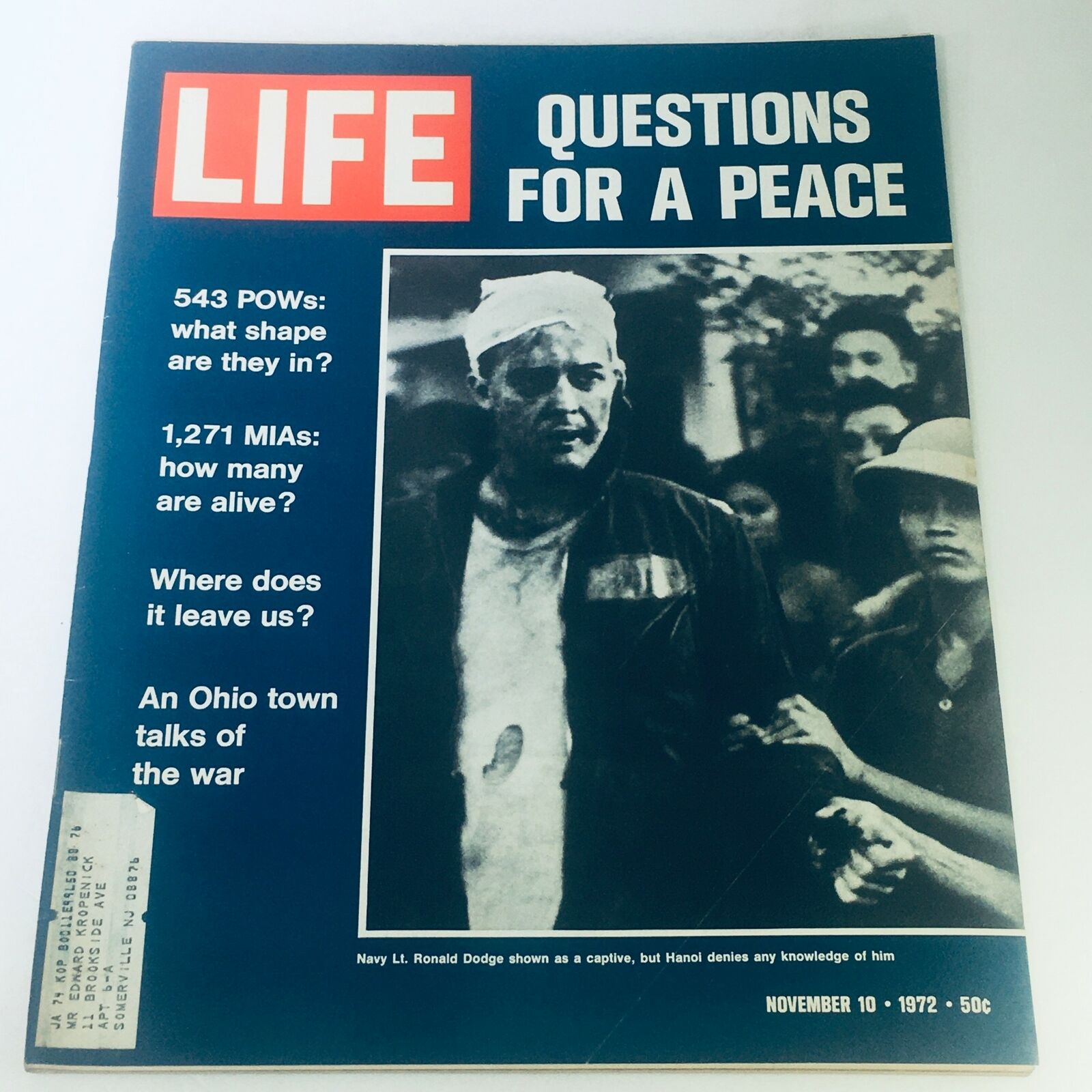 Life Magazine November 10, 1972: Navy Lt. Ronald Dodge's Captivity Story - Good Condition