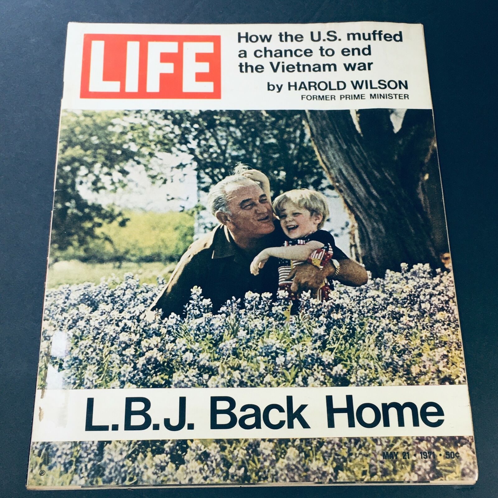 Cover of VTG Life Magazine May 21 1972 featuring Lyndon B. Johnson with a child surrounded by bluebonnets. The cover highlights an article by Harold Wilson about the Vietnam War.