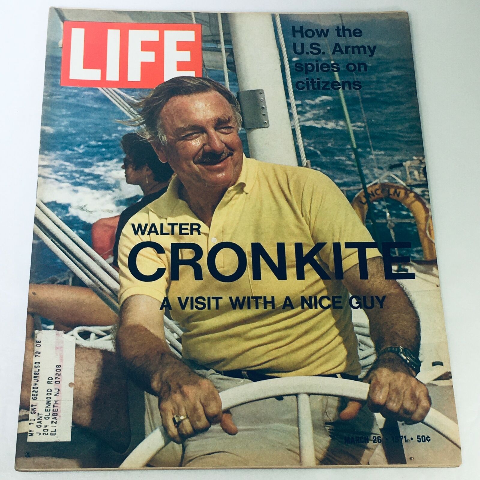 Cover of VTG Life Magazine dated March 26, 1971 featuring Walter Cronkite smiling on a boat, with a headline about U.S. Army surveilling citizens.