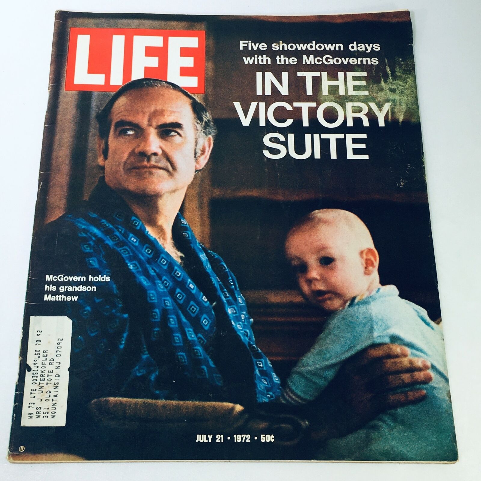 VTG Life Magazine July 21 1972 featuring George McGovern with his grandson, depicting the cover story 'In The Victory Suite'. The magazine highlights important moments from McGovern's political campaign.
