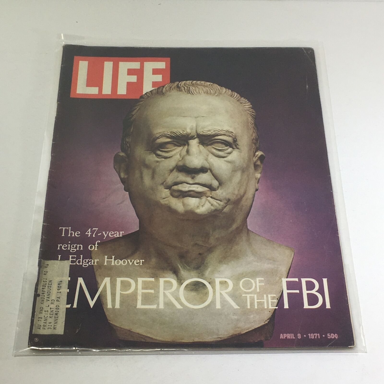 Cover of VTG Life Magazine dated April 9, 1971, featuring a bust of J. Edgar Hoover with the title 'Emperor of the FBI: 47-Year Reign of J. Edgar Hoover'.