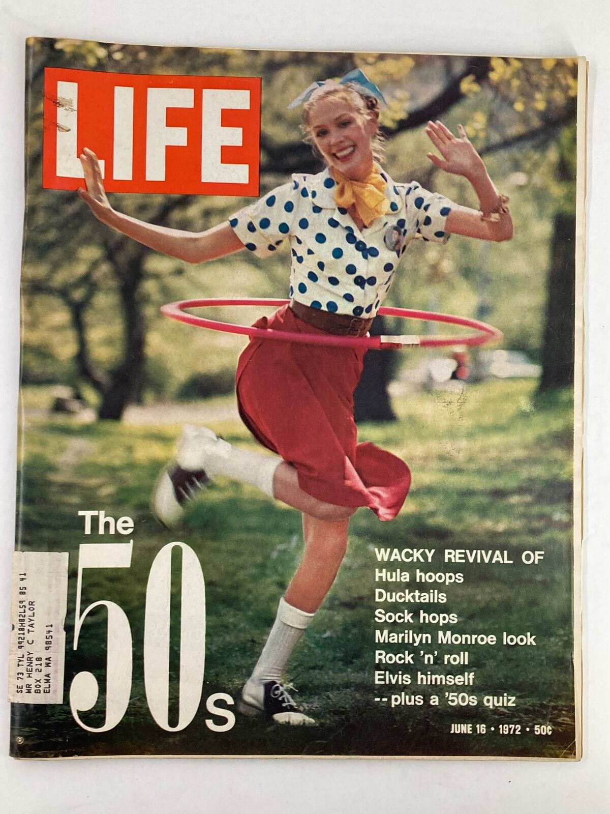 Cover of VTG Life Magazine June 16, 1972, featuring a woman hula hooping outdoors with playful fashion, capturing the wacky revival of hula hoops and referencing Marilyn Monroe.