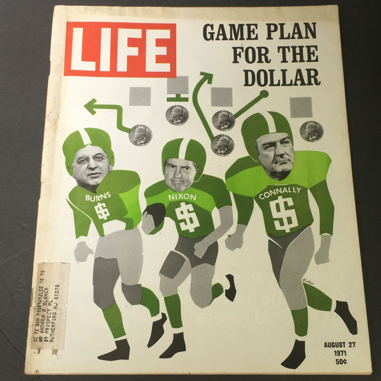 Cover of VTG Life Magazine from August 26, 1971 featuring Burns, Nixon, and Connally in football uniforms with a dollar theme. Highlights the 'Game Plan for the Dollar' article.