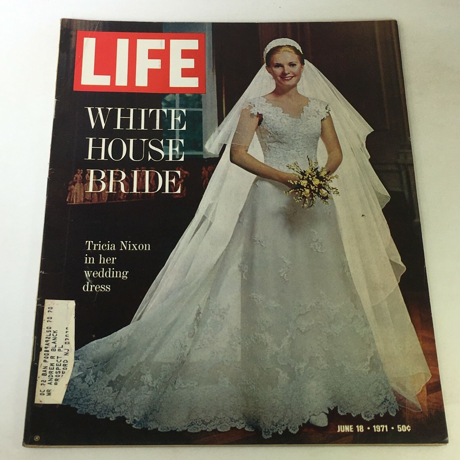 Vintage Life Magazine cover from June 18, 1971, featuring Tricia Nixon as the White House Bride in her wedding dress, showcasing a historical moment in American politics.