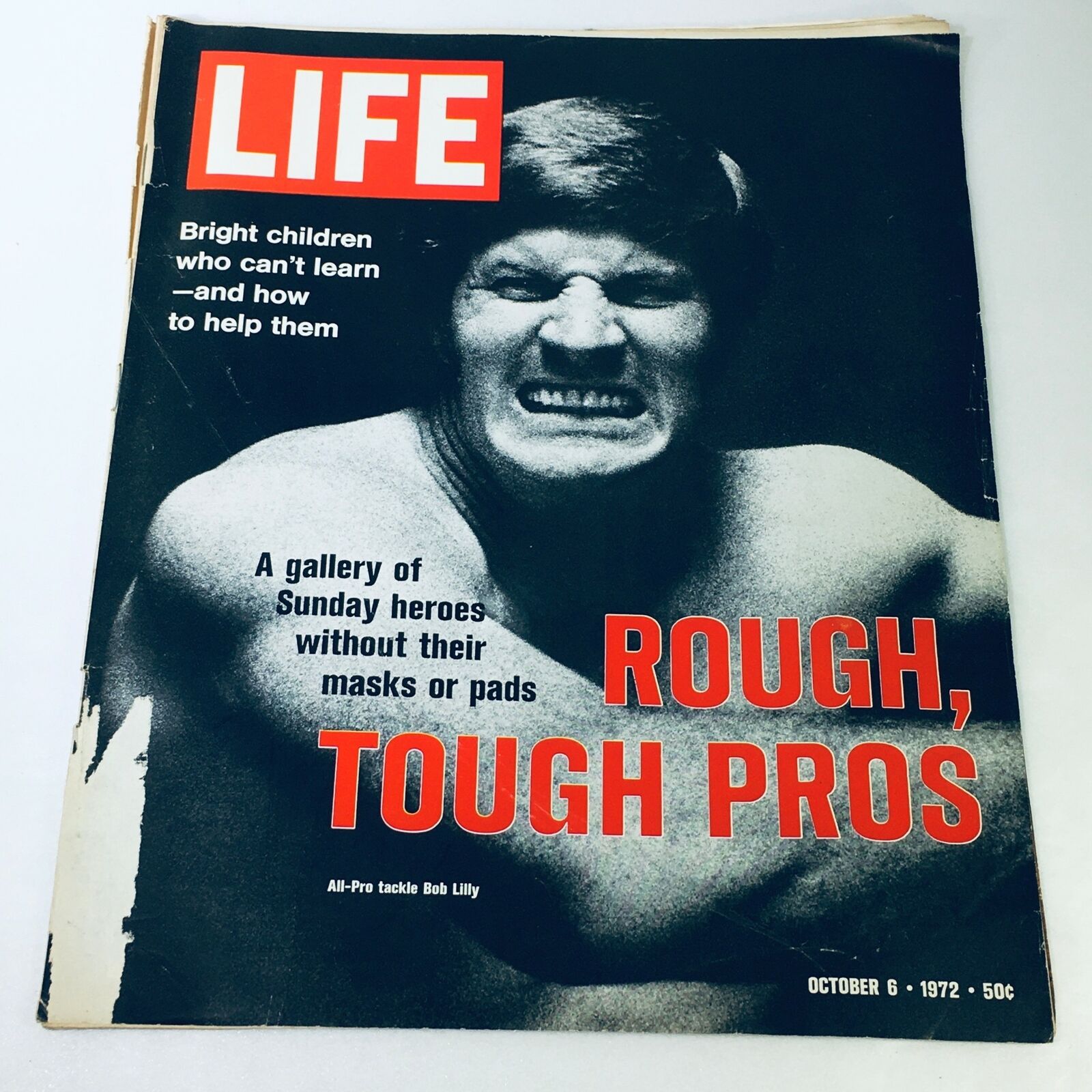 VTG Life Magazine October 6 1972 cover featuring All-Pro Tackle Bob Lilly with the title 'ROUGH, TOUGH PROS' and bold red lettering.