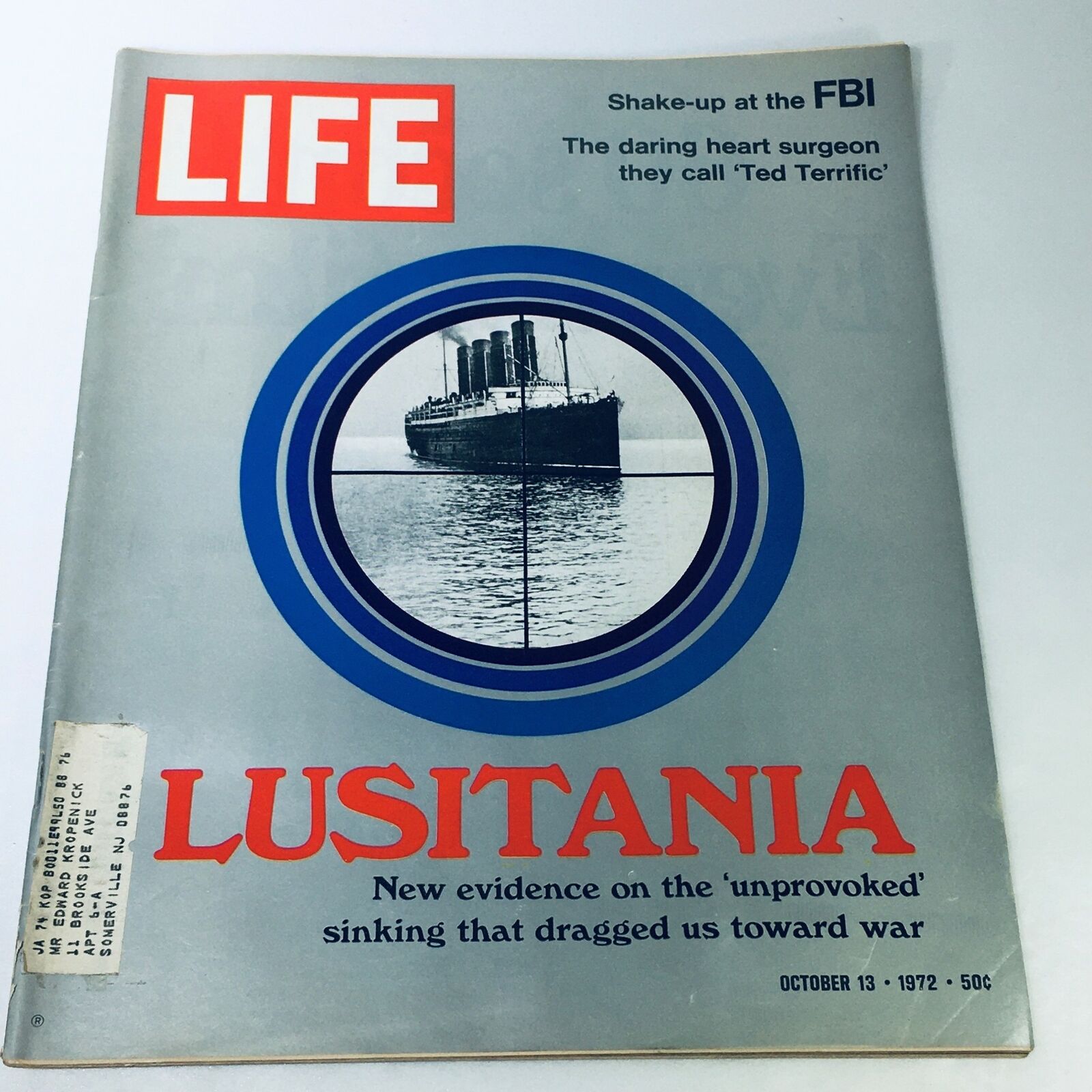 VTG Life Magazine October 13 1972 cover featuring the daring heart surgeon they call 'Ted Terrific' with an image of the Lusitania.