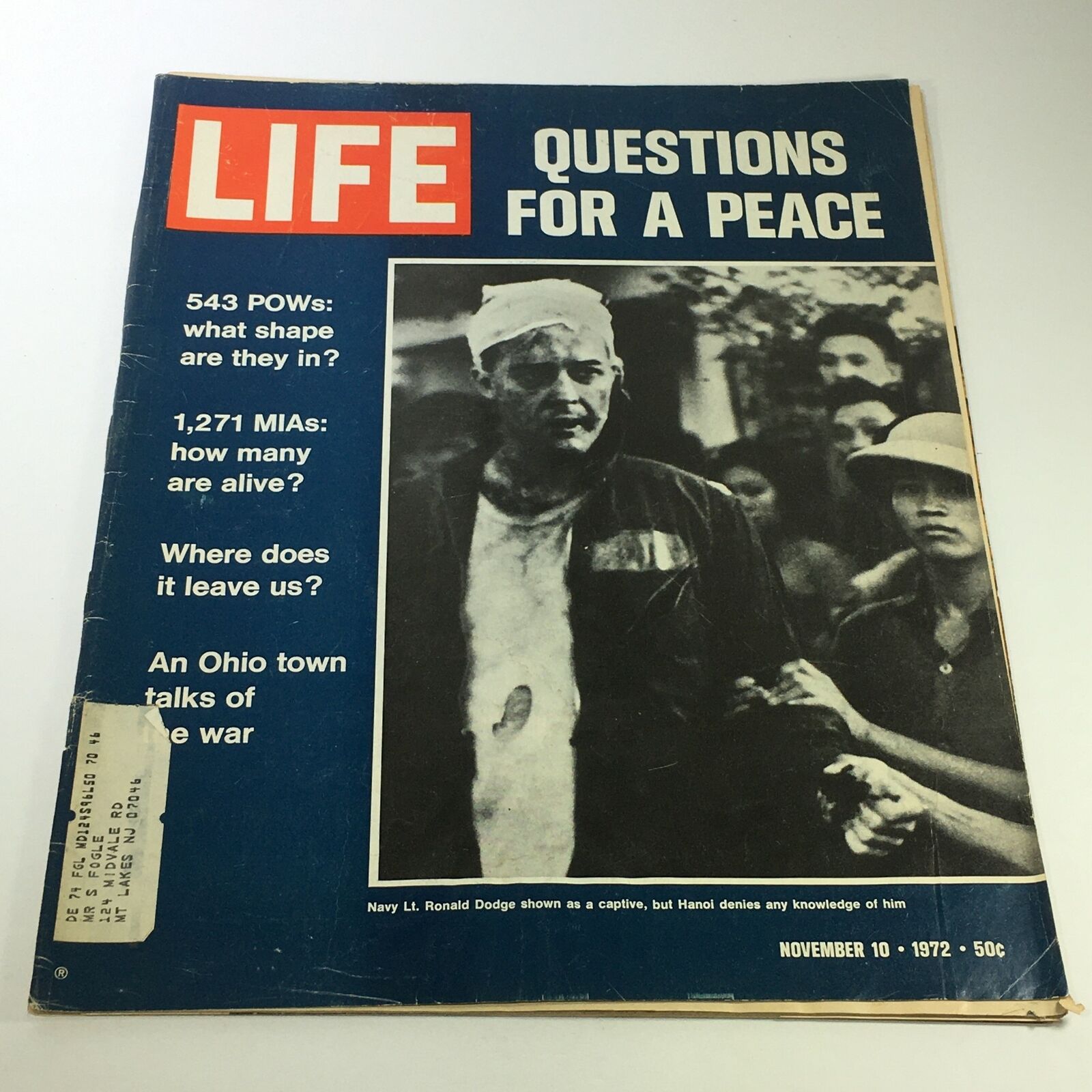 Cover of VTG Life Magazine November 10 1972 featuring Navy Lt. Ronald Dodge as a captive, with the headline 'Questions For A Peace' and accompanying text about POWs and MIAs during the Vietnam War era.