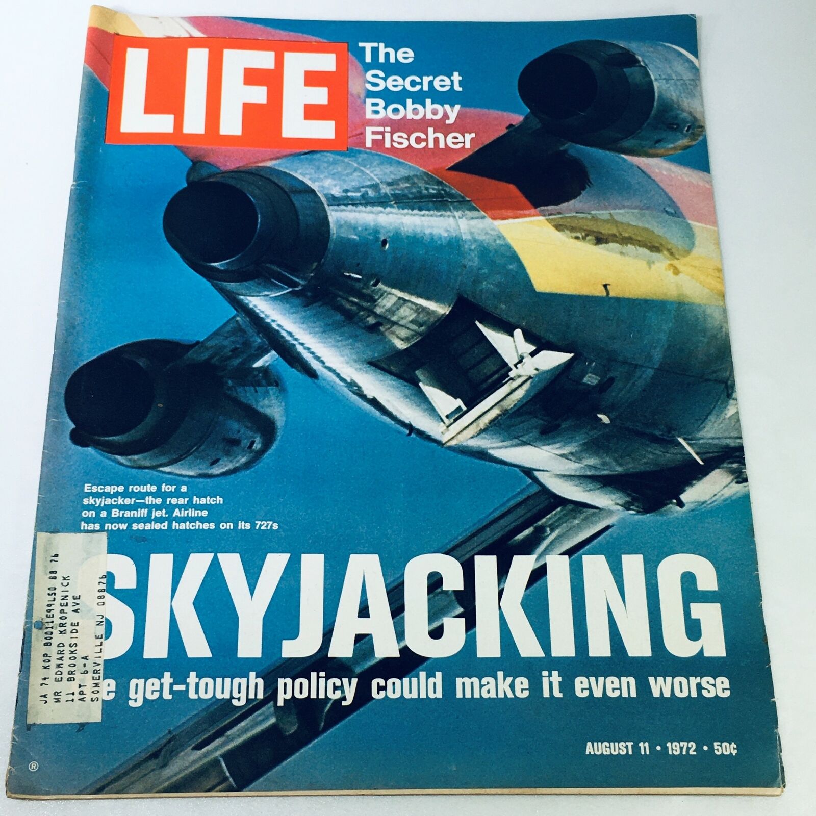 Cover of VTG Life Magazine from August 11, 1972, featuring the headline 'The Secret Bobby Fischer' and an article on skyjacking with an illustration of a jet airplane.