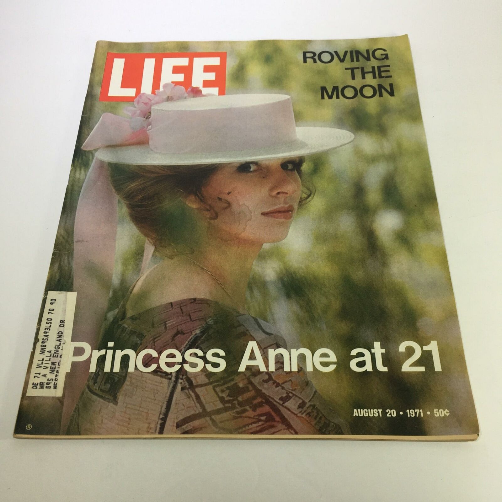 Cover of Life Magazine dated August 20, 1971, featuring the headline 'Roving the Moon' and highlighting 'Princess Anne at 21', showcasing a portrait of Princess Anne in a stylish hat.