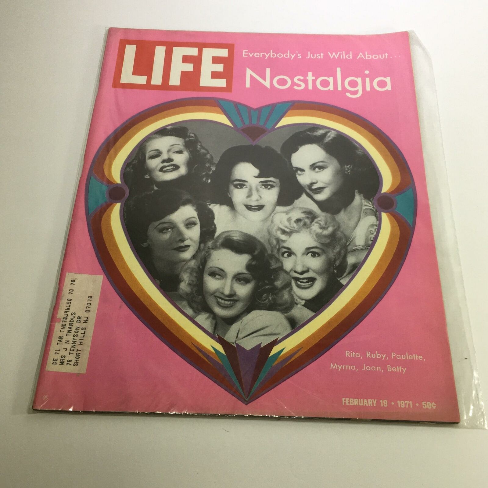 Cover of Life Magazine from February 19, 1971 titled 'Everybody's Just Wild About... Nostalgia', featuring a vibrant design with a heart shape and black and white images of six classic actresses, exemplifying the nostalgic theme.
