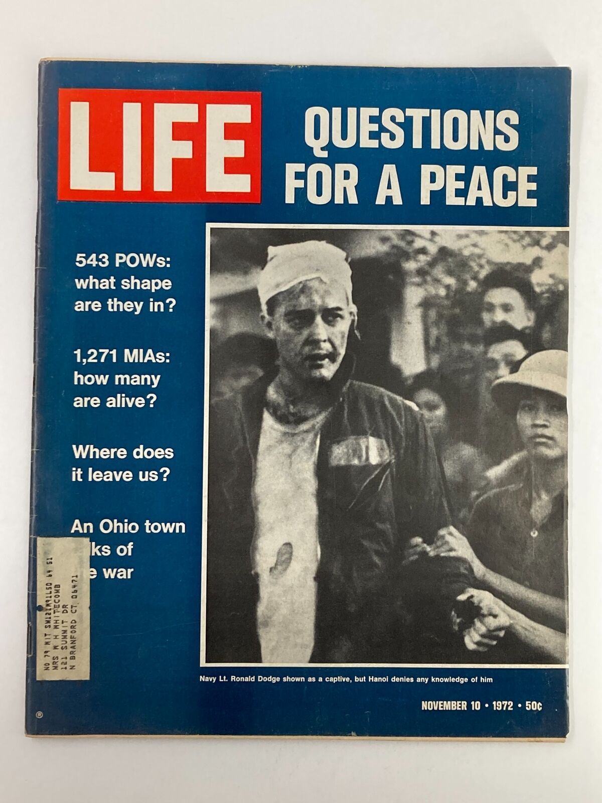 Cover of Vintage Life Magazine from November 10, 1972, featuring the title 'Questions for a Peace' with a photo of Navy Lt. Ronald Dodge and headlines discussing POWs and MIAs.