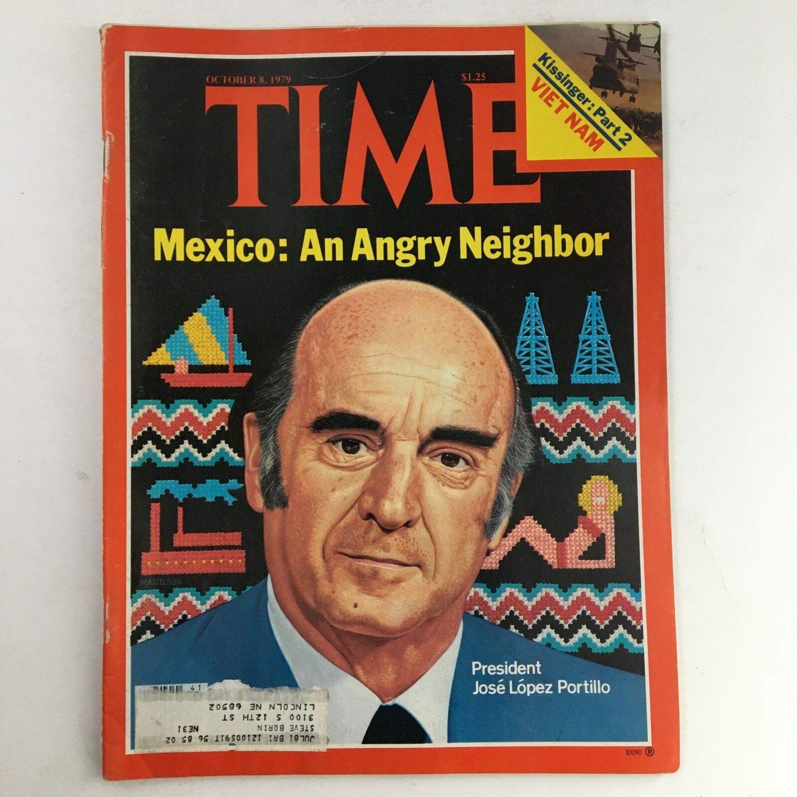 Time Magazine from October 8, 1979, featuring President José López Portillo y Pacheco, with the cover headline 'Mexico: An Angry Neighbor', showcasing a portrait of López Portillo against a vibrant graphic background.