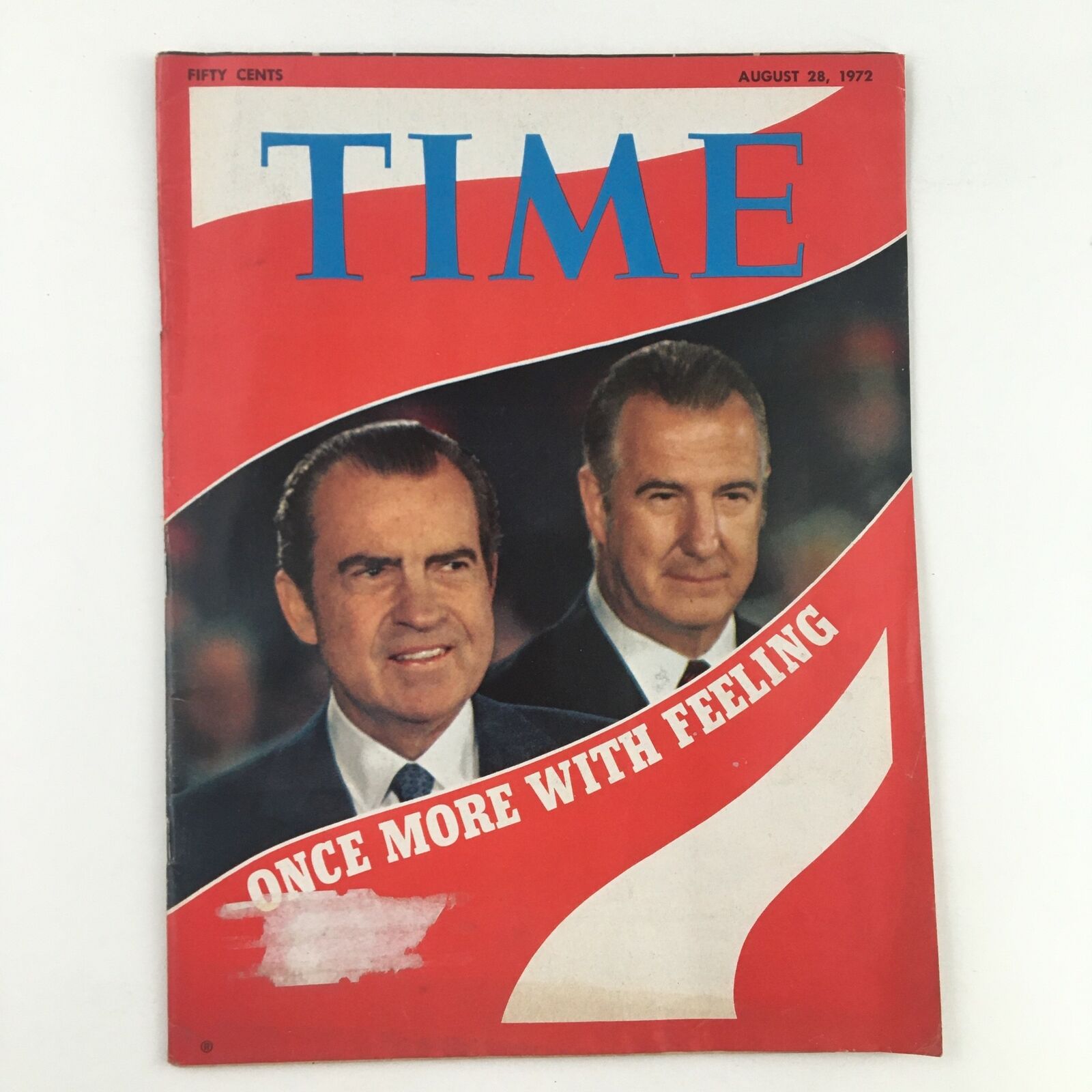 Cover of Time Magazine dated August 28, 1972, Vol. 100 No. 9, featuring Richard Nixon and Spiro Agnew with the tagline 'Once More with Feeling'.