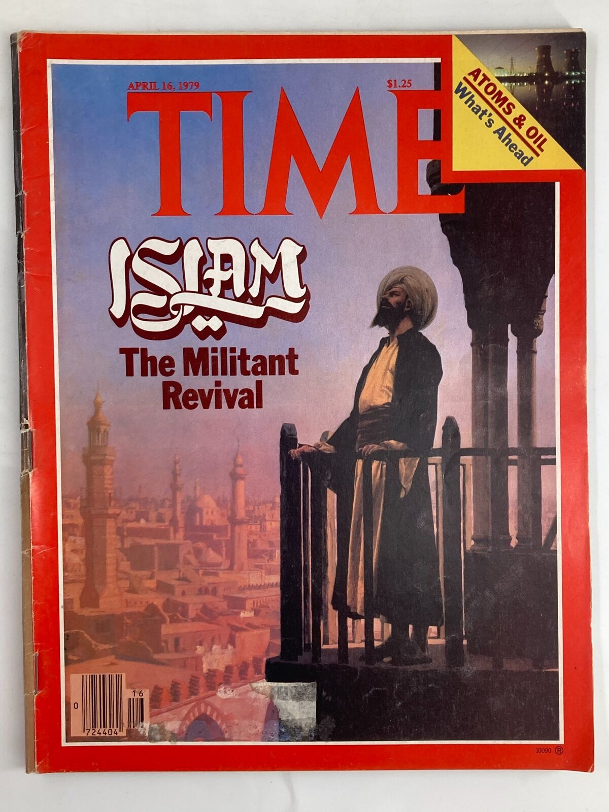 Cover of VTG Time Magazine from April 16, 1979 featuring the title 'Islam: The Militant Revival' alongside a depiction of a figure overlooking a cityscape with the subtitle 'Atoms & Oil'.