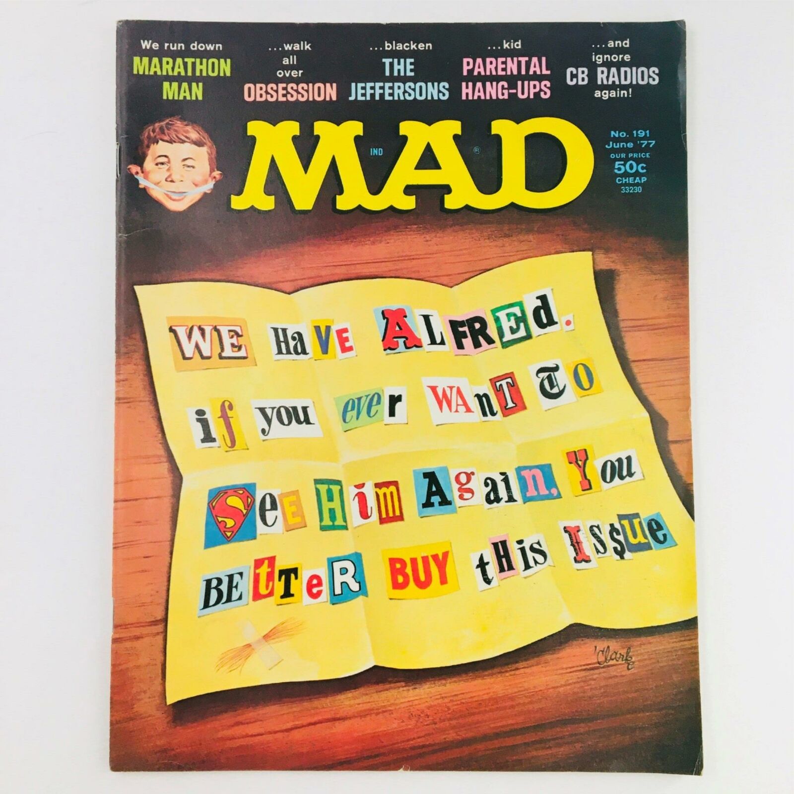 Mad Magazine June 1977 No. 191 Ransom Note cover featuring a playful ransom note graphic with colorful letters and the iconic Mad logo. This vintage magazine is a piece of pop culture history, perfect for collectors and humor enthusiasts.