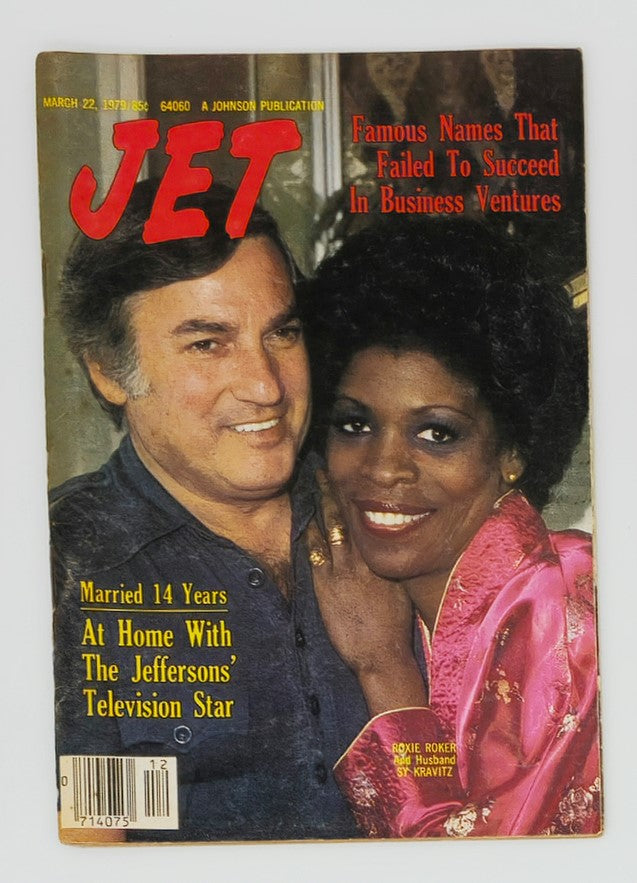 VTG Jet Magazine March 22 1979 featuring Roxie Rocker and her husband Sy Kravitz on the cover. The magazine highlights famous names that failed in business ventures and discusses their marriage of 14 years. Includes nostalgic references and visuals from that era.