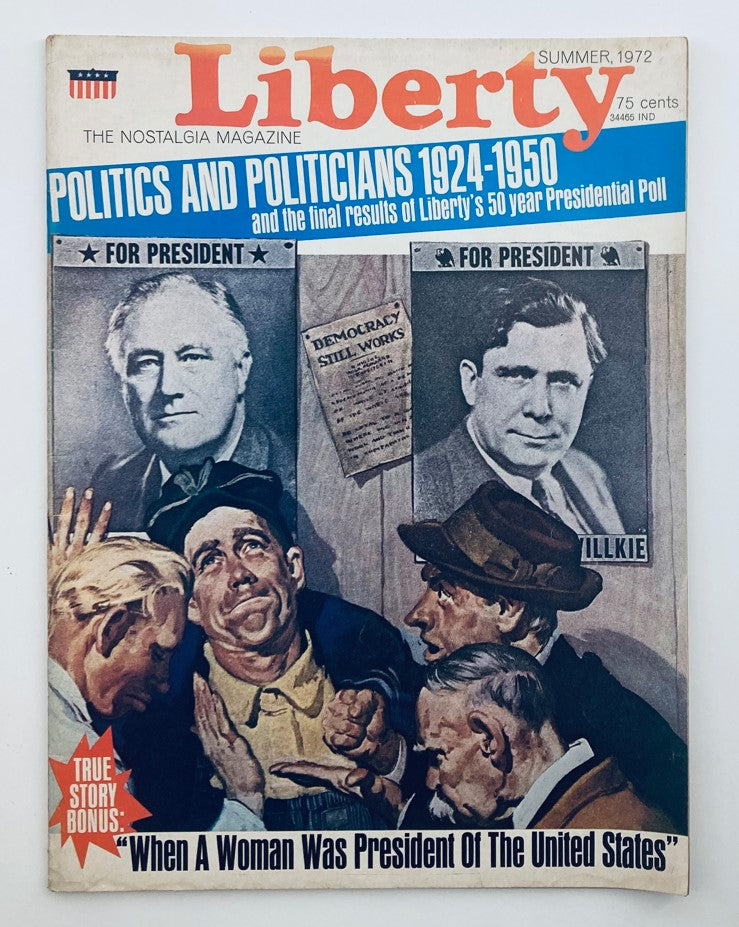 VTG Liberty The Nostalgia Magazine Summer 1972 Politics & Politicians No Label