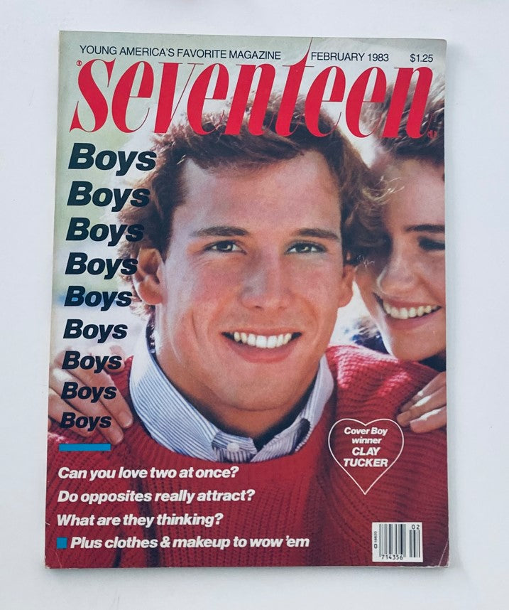 Cover of Seventeen Magazine February 1983 featuring cover boy Clay Tucker, showcasing vibrant colors and youthful themes with headlines about boys and relationships.
