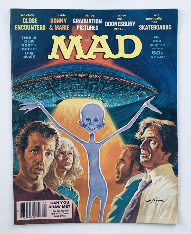 Cover of Mad Magazine July 1978 No. 200 featuring the title 'We Chide Close Encounters', showcasing alien imagery and notable characters from the issue.