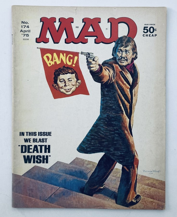 Cover of VTG Mad Magazine April 1975 No. 174 featuring a satirical illustration with a character pointing a gun and a speech bubble saying 'BANG!', highlighting the issue's theme of 'Death Wish'.