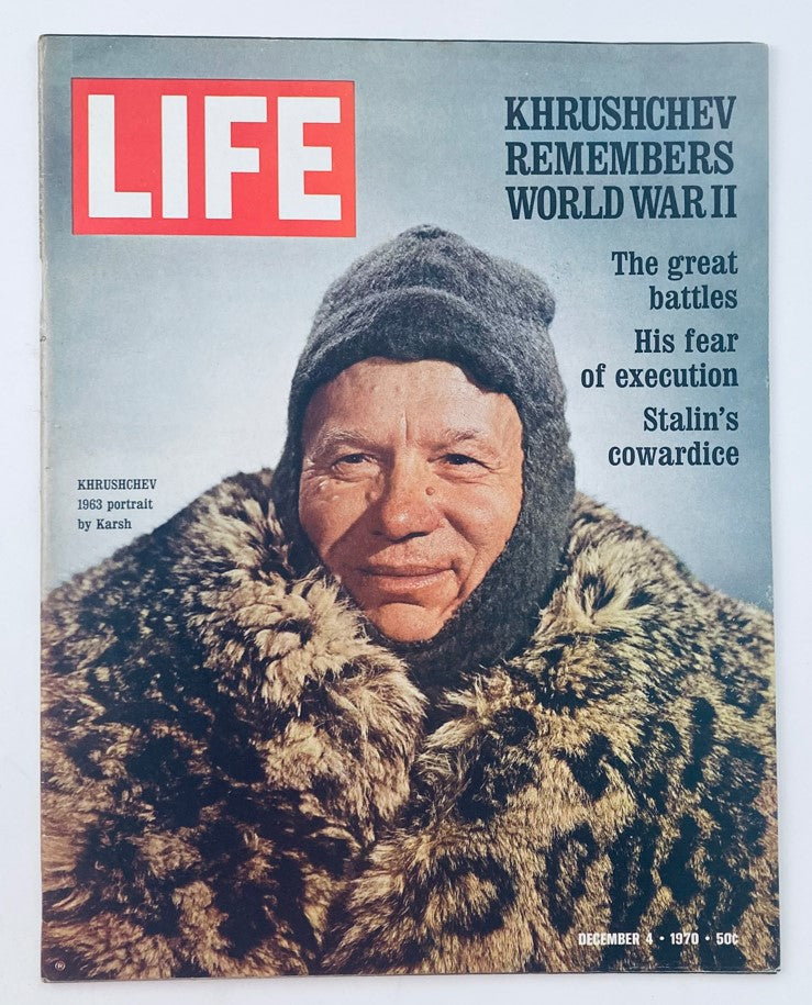 Cover of VTG Life Magazine December 4, 1970, featuring Nikita Khrushchev in a fur coat, with the title 'Khrushchev Remembers World War II'.