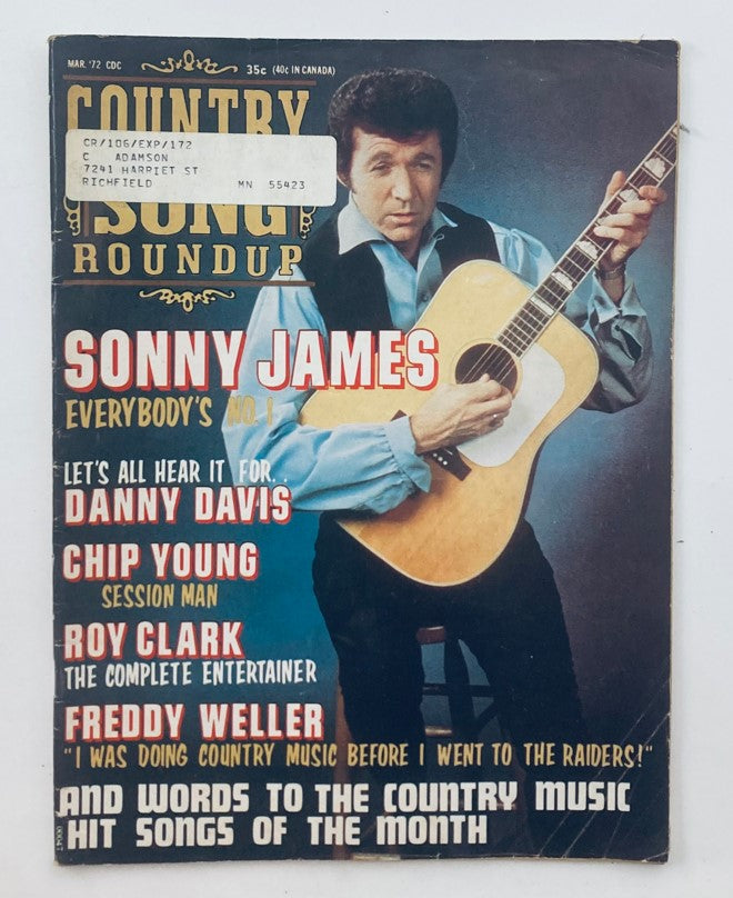 Cover of VTG Country Song Roundup Magazine March 1972 featuring Sonny James, known as Everybody's No. 1, with an acoustic guitar. The cover showcases additional artists like Danny Davis, Chip Young, Roy Clark, and Freddy Weller, highlighting the vibrant country music scene of the 1970s.