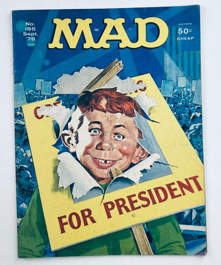 Mad Magazine September 1976 No. 185 cover featuring a humorous illustration of Alfred E. Neuman with a sign saying 'FOR PRESIDENT', capturing the essence of political satire.