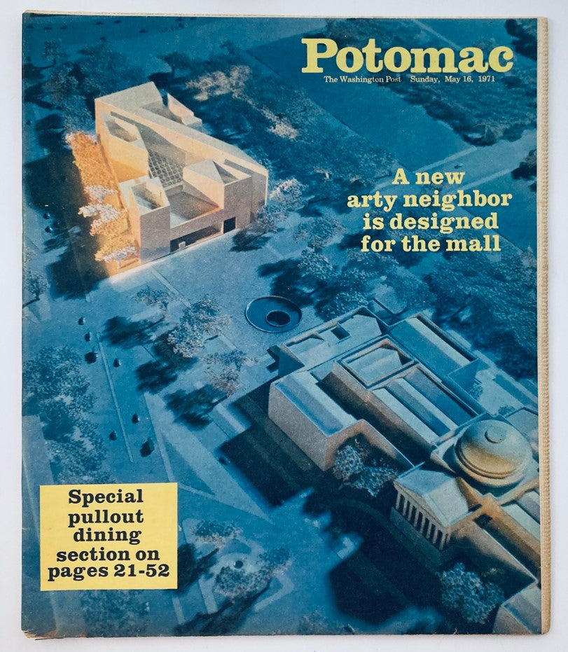 Cover of VTG Washington Post Potomac Magazine from May 16, 1971, featuring an aerial view of a new architectural design for the mall with the text: 'A new arty neighbor is designed for the mall' and a special pullout dining section notice.