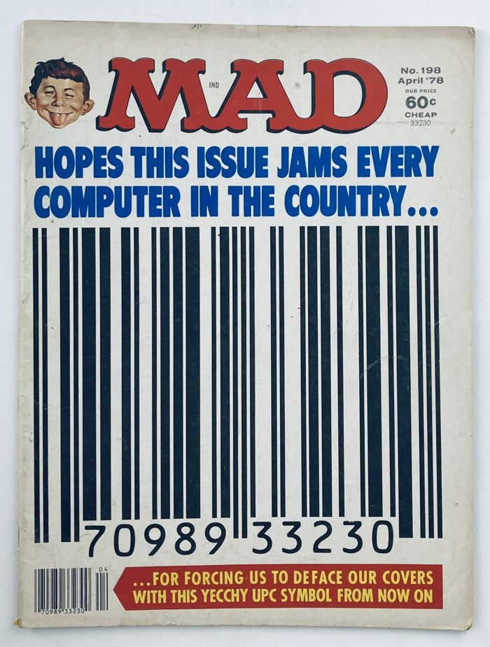 Cover of Mad Magazine April 1978 No. 198 featuring the title 'MAD' prominently, with the tagline 'HOPES THIS ISSUE JAMS EVERY COMPUTER IN THE COUNTRY...' alongside a barcode design, reflecting iconic humor from the late 1970s.