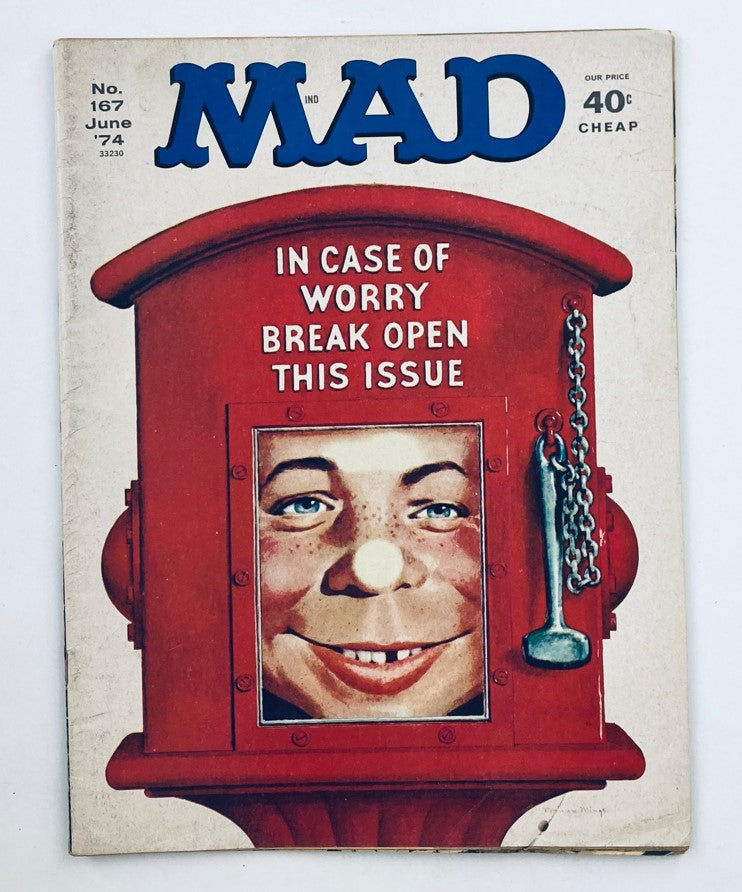 Cover of Mad Magazine June 1974 No. 167, featuring a colorful illustration with a humorous twist; includes text 'IN CASE OF WORRY BREAK OPEN THIS ISSUE'.