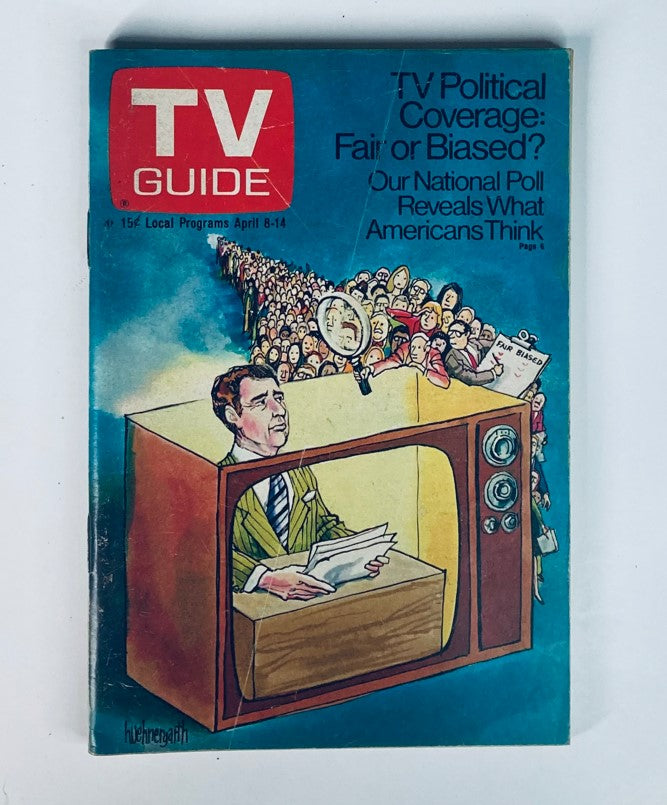 Cover of TV Guide Magazine April 8, 1972 #993 featuring a political theme with a caricature of a news presenter at a television set and an audience. Highlights the topic of TV Political Coverage.