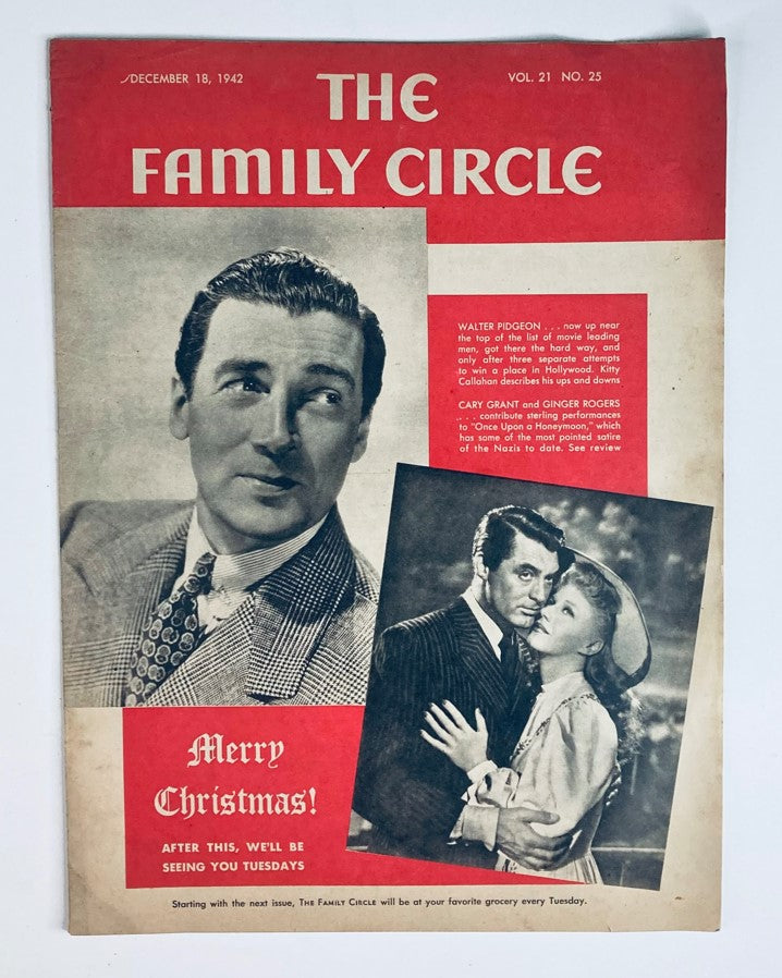 The Family Circle Magazine December 18, 1942 featuring actor Walter Pidgeon on the cover with a Christmas message and highlights of movie stars Cary Grant and Ginger Rogers.