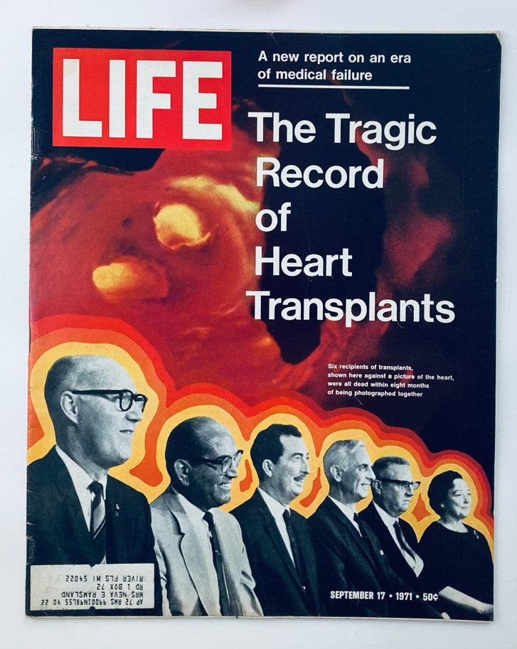 Cover of VTG Life Magazine September 17, 1971, Vol 71 No. 12 featuring the title 'The Tragic Record of Heart Transplants' with imagery of medical professionals and a background highlighting organ transplantation.