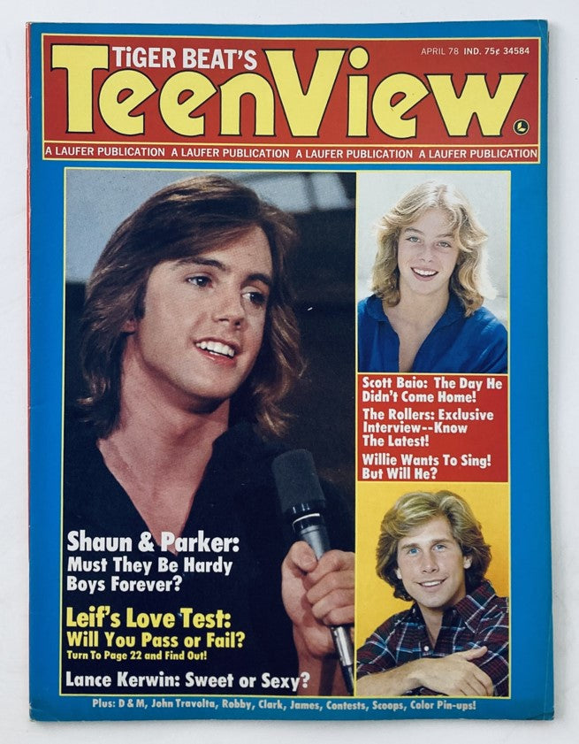 Cover of Tiger Beat's Teen View Magazine April 1978 featuring Shaun Cassidy and Leif Garrett along with headlines about teen idol culture and exclusive interviews.