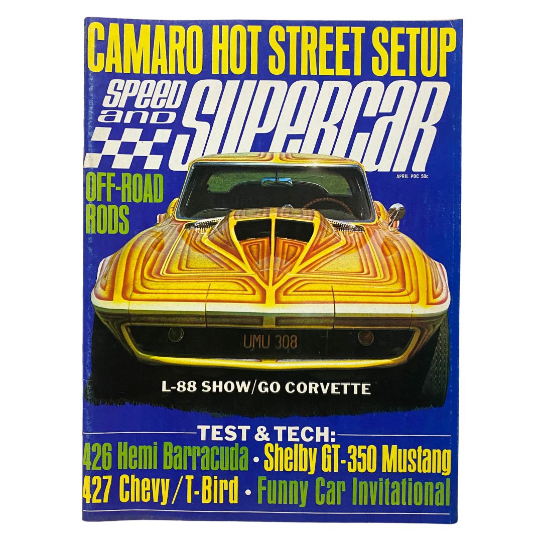 Front cover of VTG Speed and Supercar Magazine April 1970 featuring the L-88 Show/Go Corvette with text highlighting Camaro Hot Street Setup, showcasing performance vehicles.