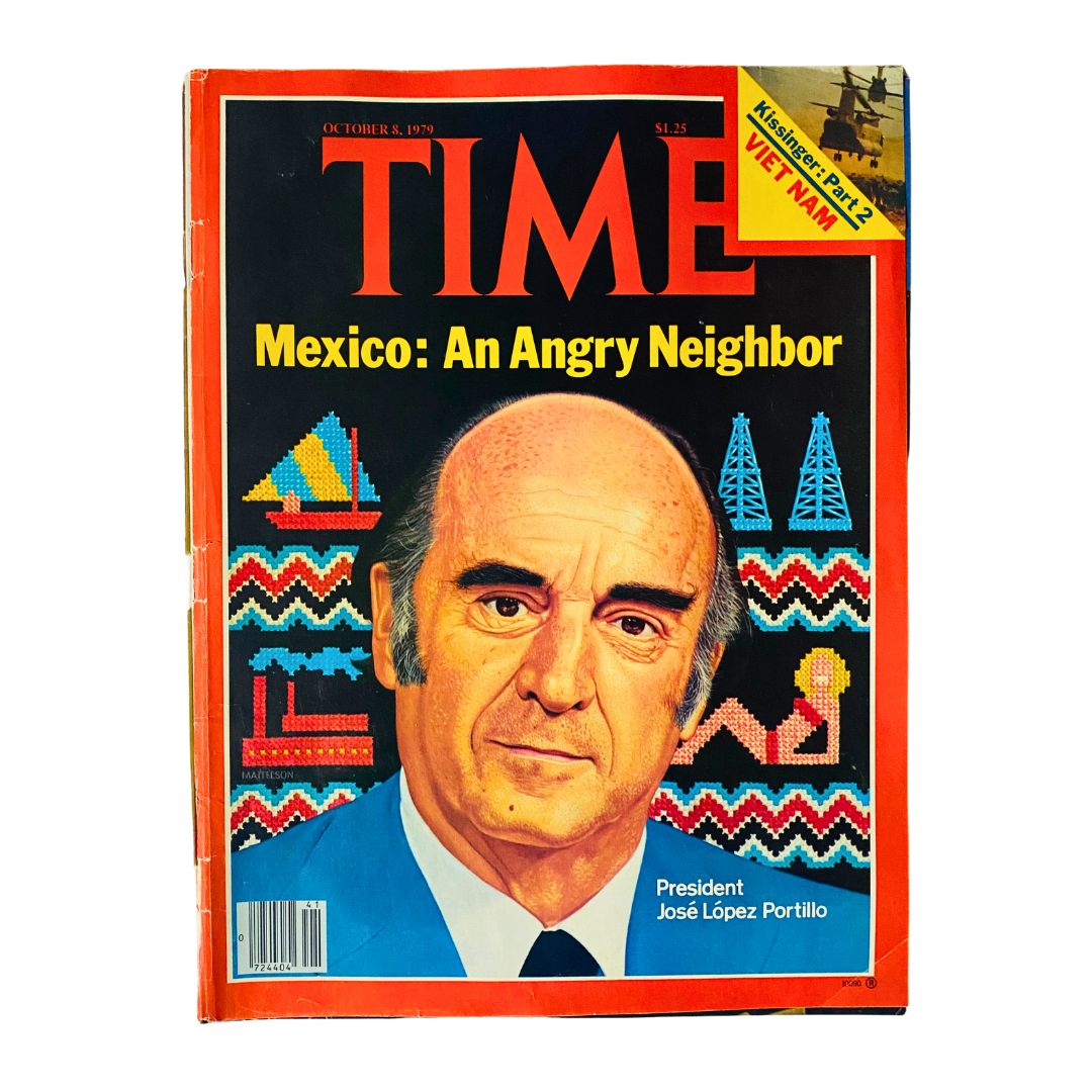 VTG Time Magazine October 8 1979 featuring President Jose Lopez Portillo on the cover, showcasing the headline 'Mexico: An Angry Neighbor'.