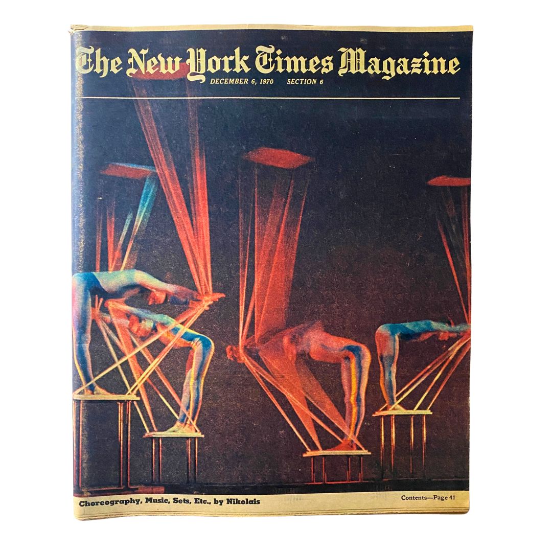 The New York Times Magazine, December 6, 1970 cover showcasing vibrant choreography and artistic performances, featuring innovative set designs.